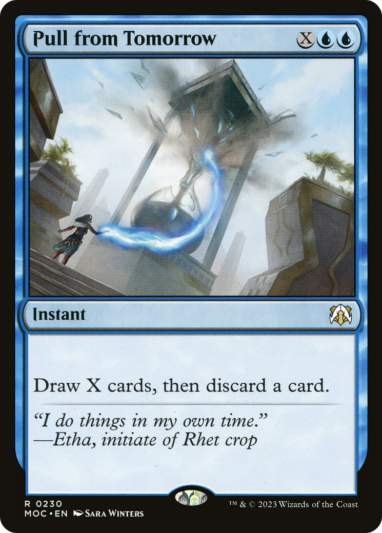 Pull from Tomorrow (MOC-230) [March of the Machine Commander] MTG Single Wizards of the Coast