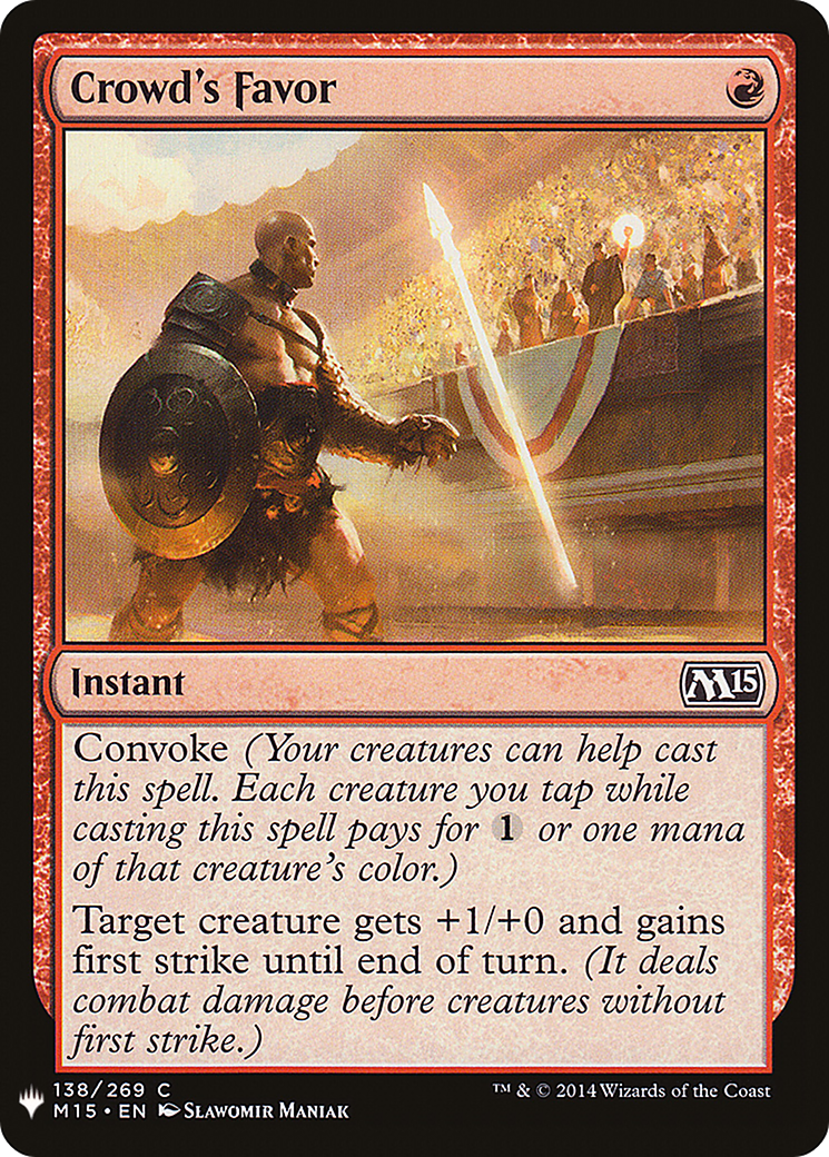 Crowd's Favor (LIST-M15-138) [Mystery Booster] The List MTG Single Wizards of the Coast