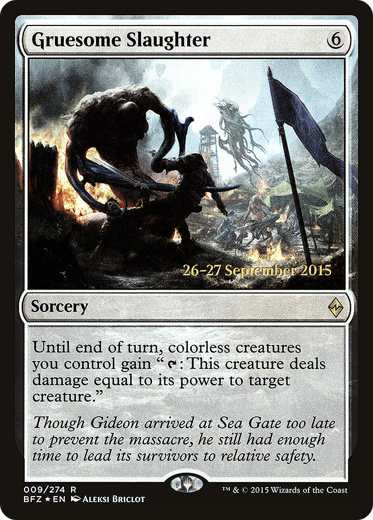 Gruesome Slaughter (PRE-009) [Battle for Zendikar Promos] Foil MTG Single Wizards of the Coast