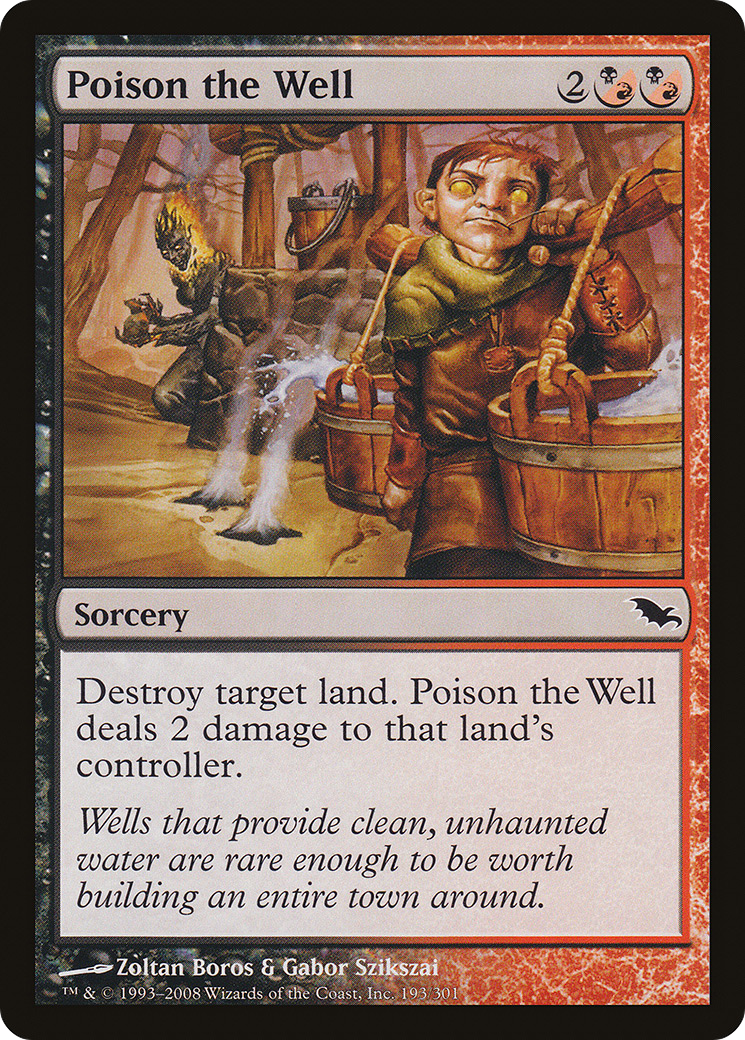 Poison the Well (SHM-193) [Shadowmoor] MTG Single Wizards of the Coast