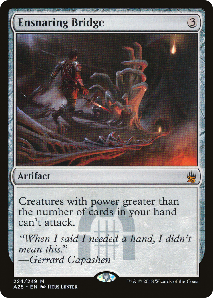 Ensnaring Bridge (A25-224) [Masters 25] Foil MTG Single Wizards of the Coast
