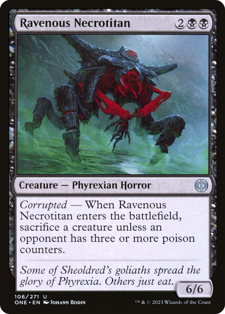 Ravenous Necrotitan (ONE-106) [Phyrexia: All Will Be One] MTG Single Wizards of the Coast