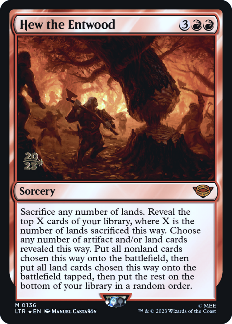 Hew the Entwood (PRE-136) [Tales of Middle-earth Promos] Foil MTG Single Wizards of the Coast