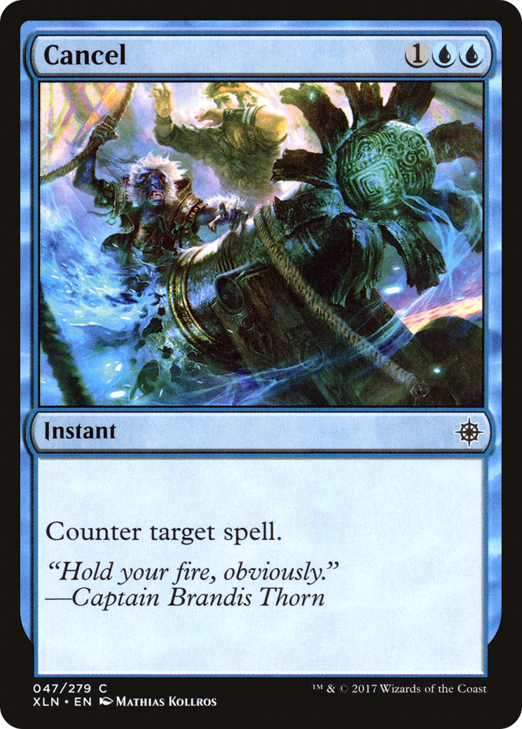 Cancel (XLN-047) [Ixalan] MTG Single Wizards of the Coast