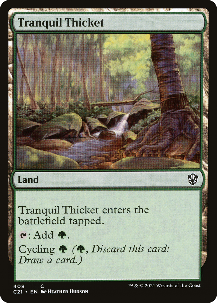 Tranquil Thicket (C21-408) [Commander 2021] MTG Single Wizards of the Coast