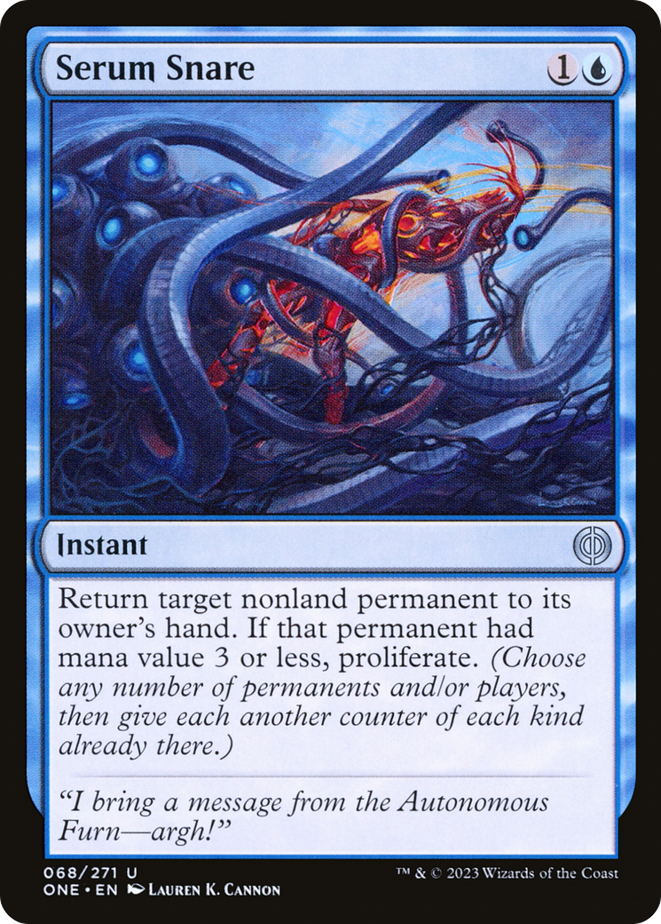 Serum Snare (ONE-068) [Phyrexia: All Will Be One] Foil MTG Single Wizards of the Coast