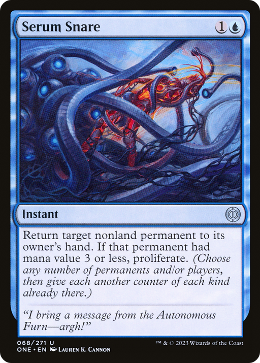 Serum Snare (ONE-068) [Phyrexia: All Will Be One] MTG Single Wizards of the Coast