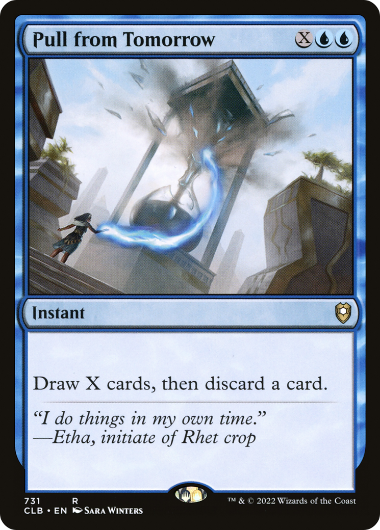 Pull from Tomorrow (CLB-731) [Commander Legends: Battle for Baldur's Gate] MTG Single Wizards of the Coast