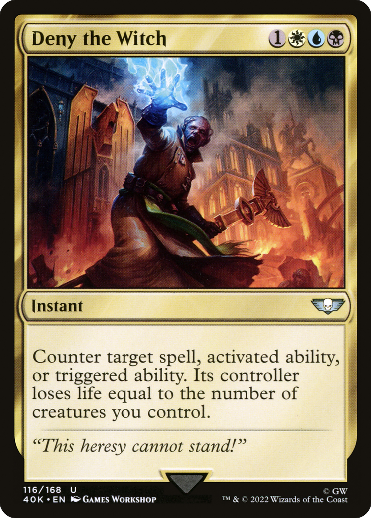 Deny the Witch (40K-116) [Warhammer 40,000 Commander] MTG Single Wizards of the Coast
