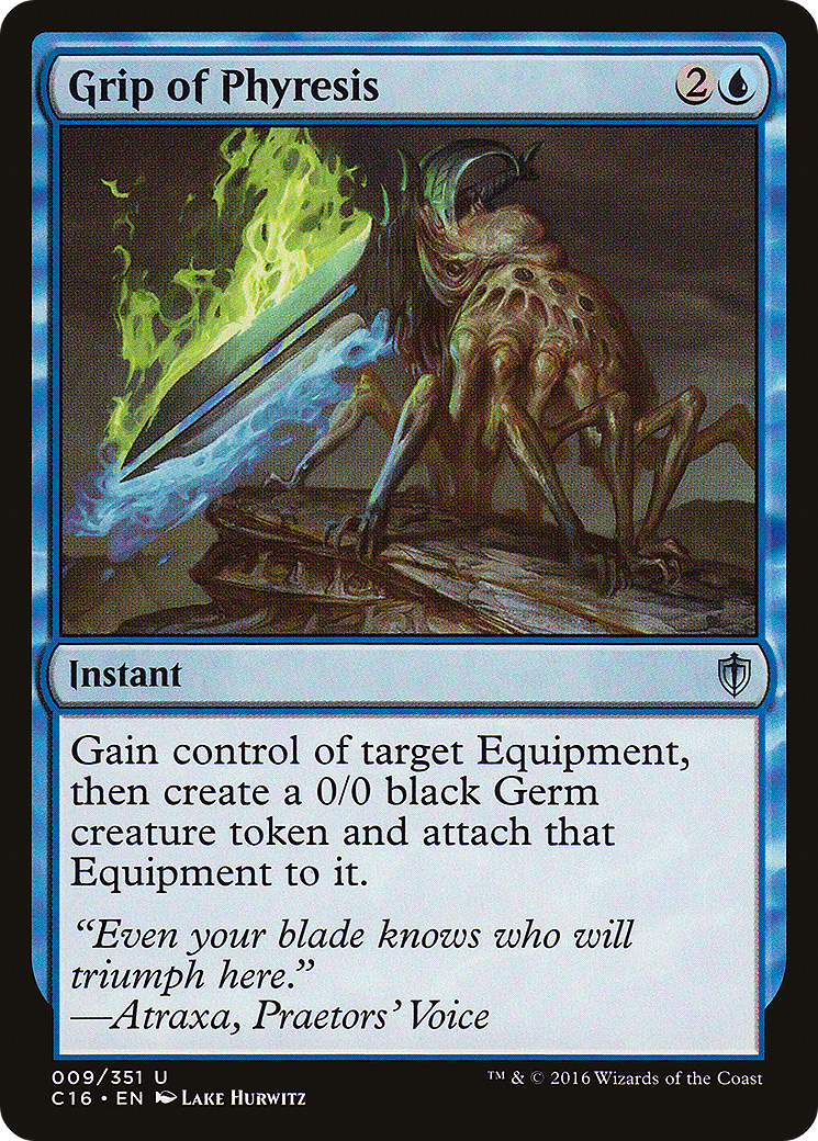 Grip of Phyresis (C16-009) [Commander 2016] MTG Single Wizards of the Coast