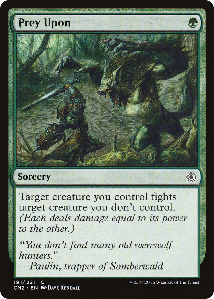 Prey Upon (CN2-191) [Conspiracy: Take the Crown] MTG Single Wizards of the Coast