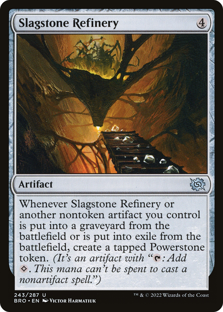 Slagstone Refinery (BRO-243) [The Brothers' War] MTG Single Wizards of the Coast