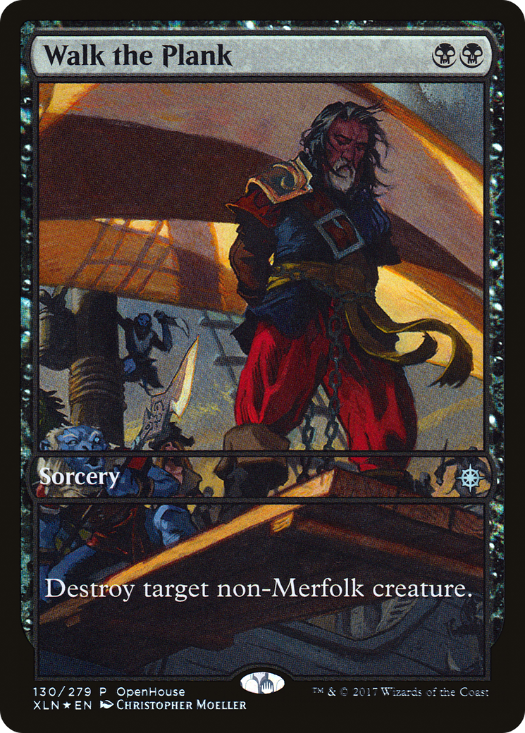 Walk the Plank (OHP-130) [Ixalan Promos] Foil MTG Single Wizards of the Coast