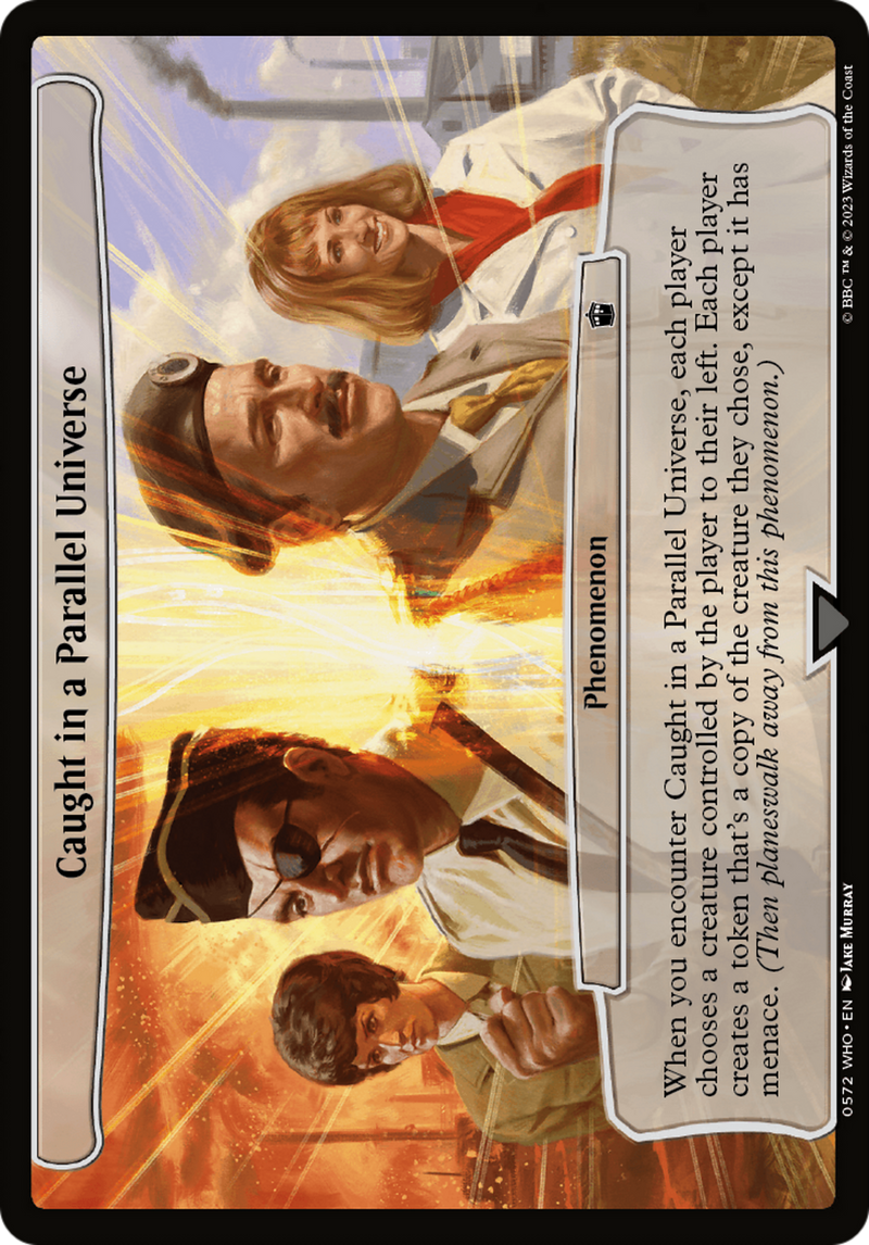 Caught in a Parallel Universe (WHO-572) [Doctor Who] MTG Single Wizards of the Coast