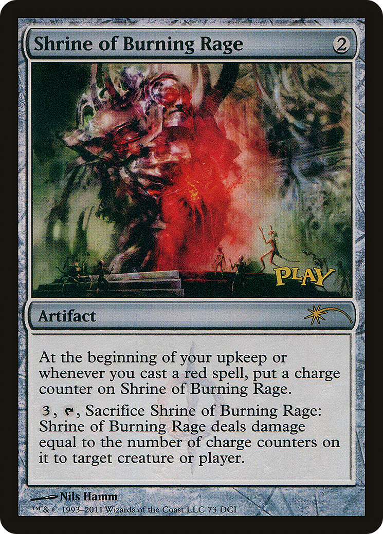 Shrine of Burning Rage [Wizards Play Network 2011] MTG Single Magic: The Gathering