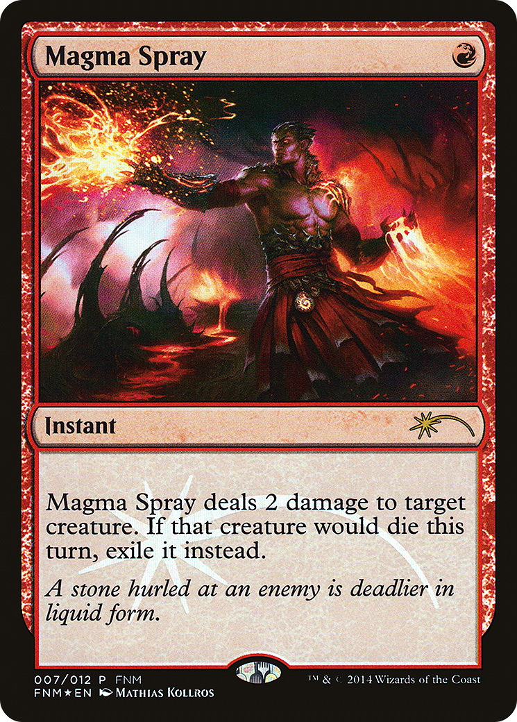 Magma Spray (FNM-007) [Misc] Friday Night Magic 2014 Foil MTG Single Wizards of the Coast