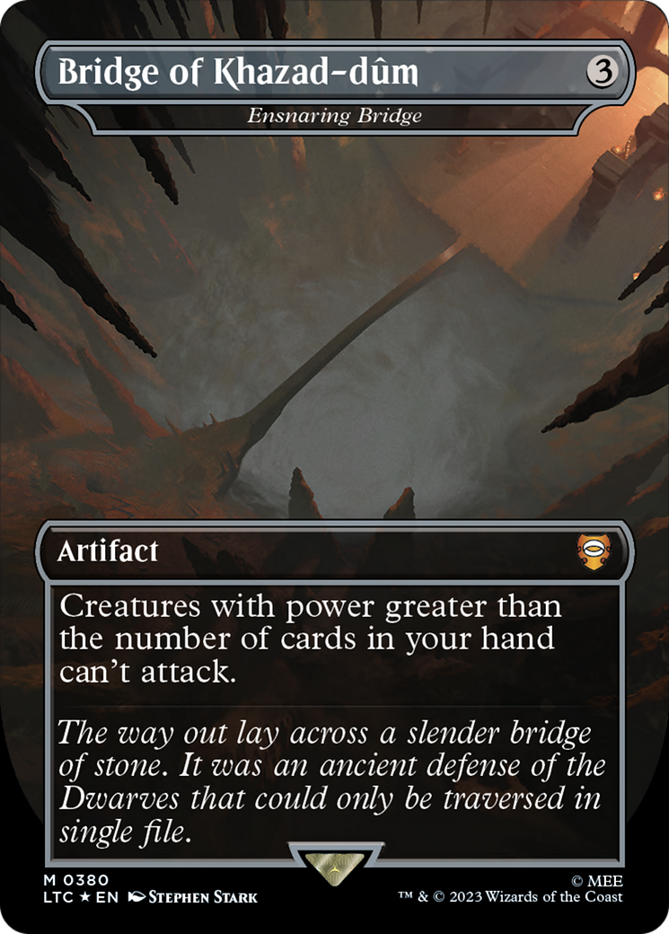 Bridge of Khazad-dum - Ensnaring Bridge (Surge Foil) (LTC-380) [Tales of Middle-earth Commander] (Borderless) Foil MTG Single Wizards of the Coast