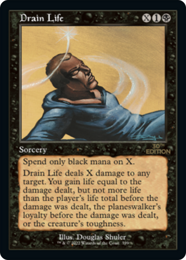 Drain Life (30A-399) [30th Anniversary Edition] MTG Single Wizards of the Coast