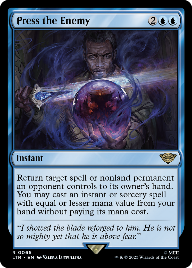 Press the Enemy (LTR-065) [The Lord of the Rings: Tales of Middle-earth] MTG Single Wizards of the Coast
