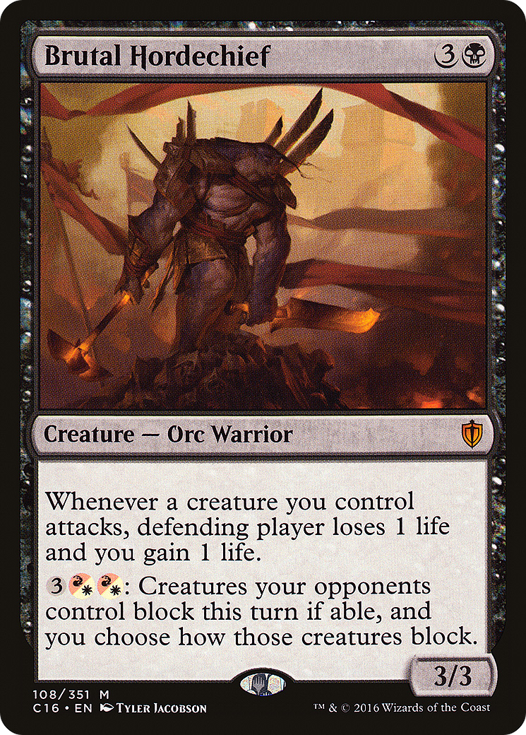 Brutal Hordechief (C16-108) [Commander 2016] MTG Single Wizards of the Coast
