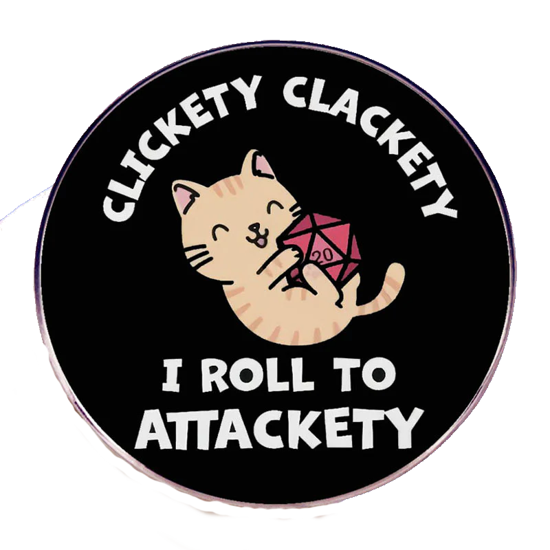 Enamel D&D Cat Pin - "Clickety Clackety" Stickers, Pins & Patches Taps Imports