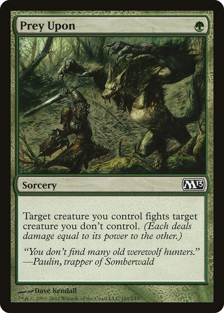 Prey Upon (M13-181) [Magic 2013] MTG Single Wizards of the Coast