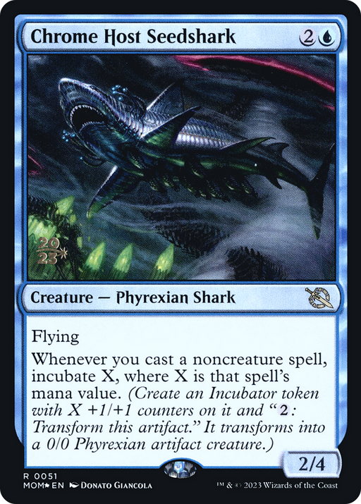 Chrome Host Seedshark (PRE-51S) [March of the Machine Promos] Foil MTG Single Wizards of the Coast