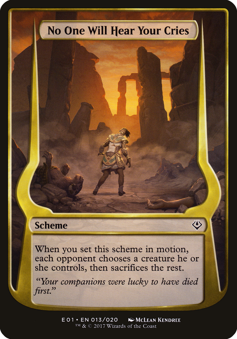 No One Will Hear Your Cries (Archenemy: Nicol Bolas) (OVER-013) [Archenemy: Nicol Bolas Schemes] MTG Single Wizards of the Coast