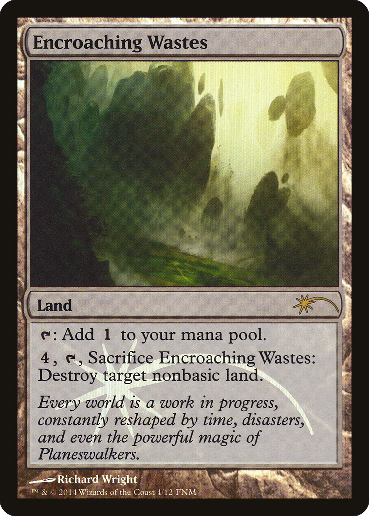 Encroaching Wastes (FNM-004) [Misc] Friday Night Magic 2014 Foil MTG Single Wizards of the Coast