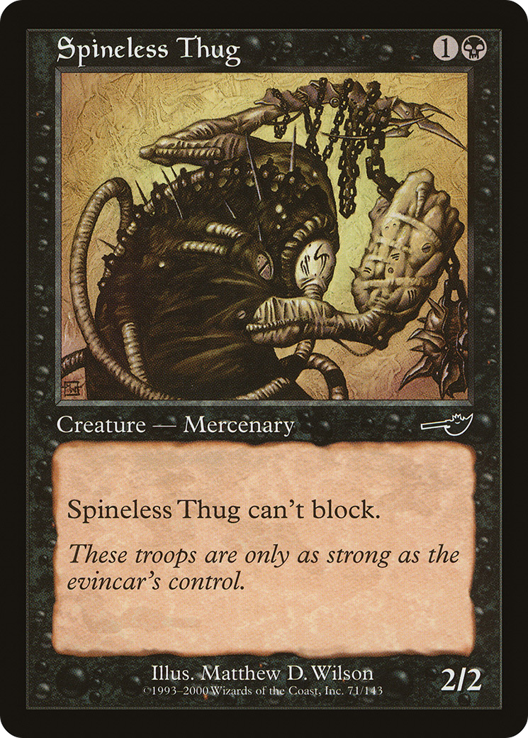 Spineless Thug (NMS-071) [Nemesis] MTG Single Wizards of the Coast