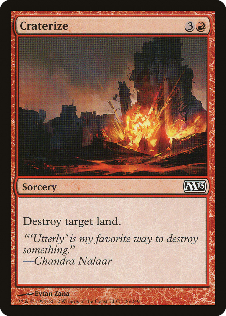 Craterize (M13-126) [Magic 2013] MTG Single Wizards of the Coast