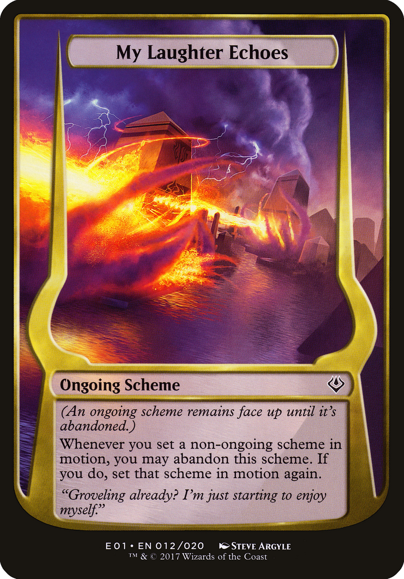 My Laughter Echoes (Archenemy: Nicol Bolas) (OVER-012) [Archenemy: Nicol Bolas Schemes] MTG Single Wizards of the Coast