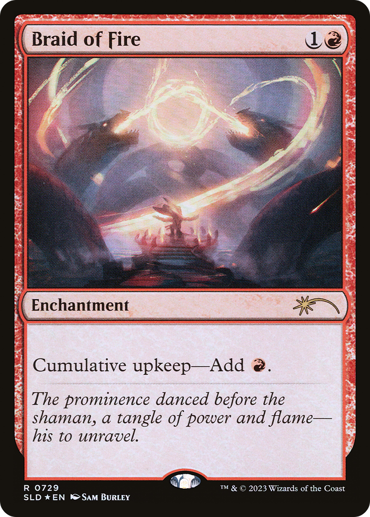Braid of Fire (729) (SLD-0729) [Secret Lair] Drop Foil MTG Single Wizards of the Coast