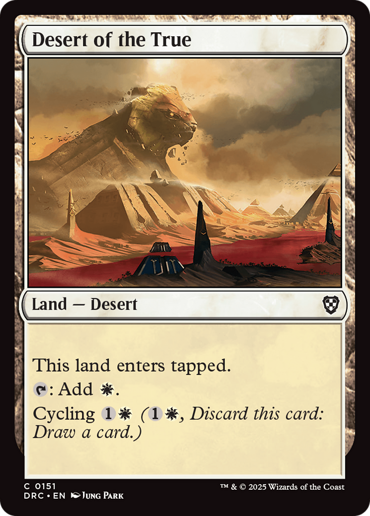 Desert of the True (DRC-151) [Commander: Aetherdrift] MTG Single Wizards of the Coast