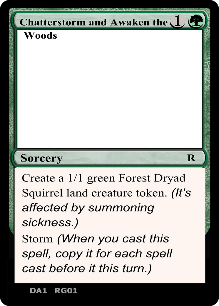 Chatterstorm and Awaken the Woods (UNK-RG01A) [Misc] Unknown Event MTG Single Wizards of the Coast
