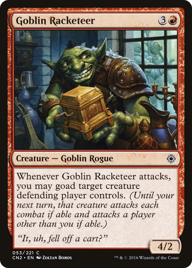 Goblin Racketeer (CN2-053) [Conspiracy: Take the Crown] MTG Single Wizards of the Coast
