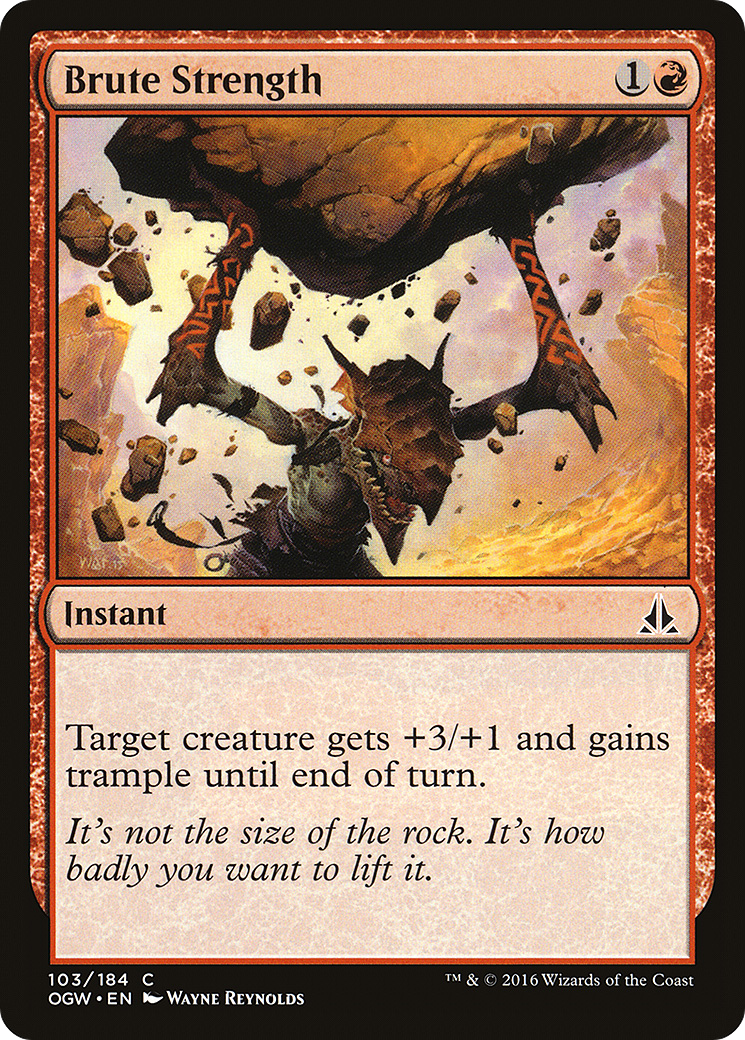 Brute Strength (OGW-103) [Oath of the Gatewatch] Foil MTG Single Wizards of the Coast