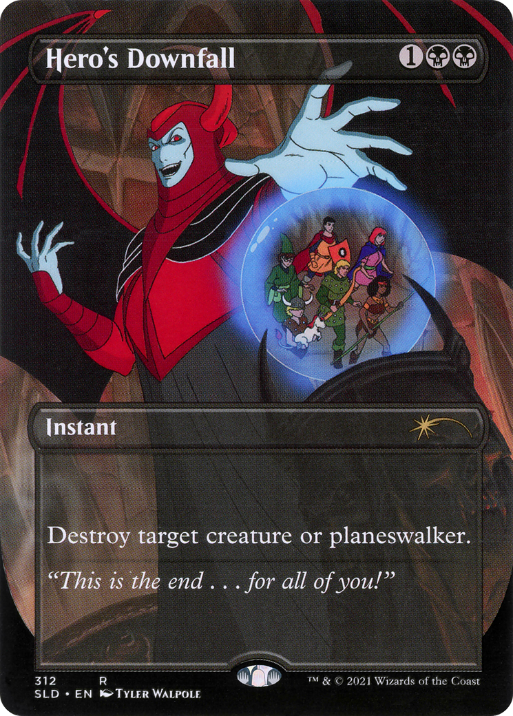Hero's Downfall (SLD-312) [Secret Lair] Drop (Borderless) MTG Single Wizards of the Coast