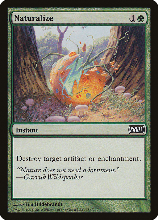 Naturalize (M11-186) [Magic 2011] MTG Single Wizards of the Coast