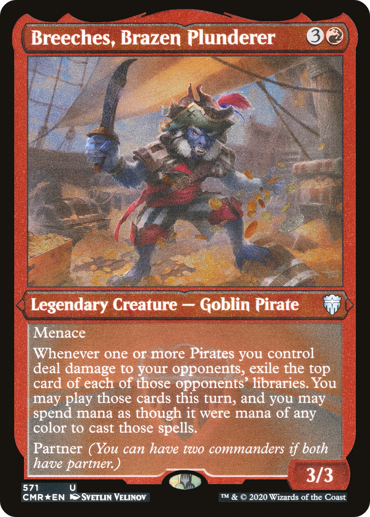 Breeches, Brazen Plunderer (Foil Etched) (CMR-571) [Commander Legends] Foil MTG Single Wizards of the Coast