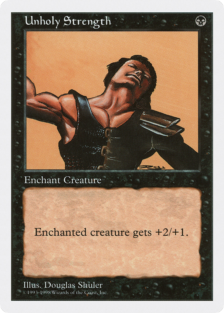 Unholy Strength (ATH-026) [Anthologies] MTG Single Wizards of the Coast