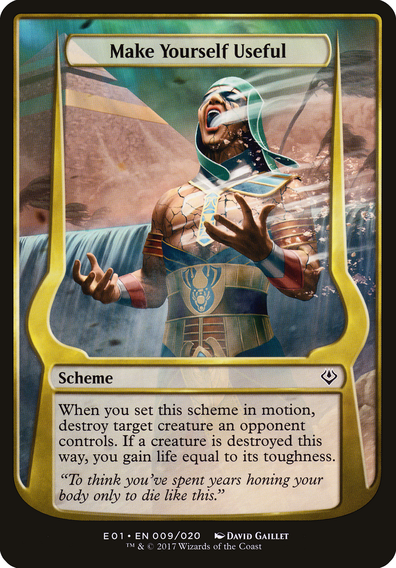 Make Yourself Useful (Archenemy: Nicol Bolas) (OVER-009) [Archenemy: Nicol Bolas Schemes] MTG Single Wizards of the Coast