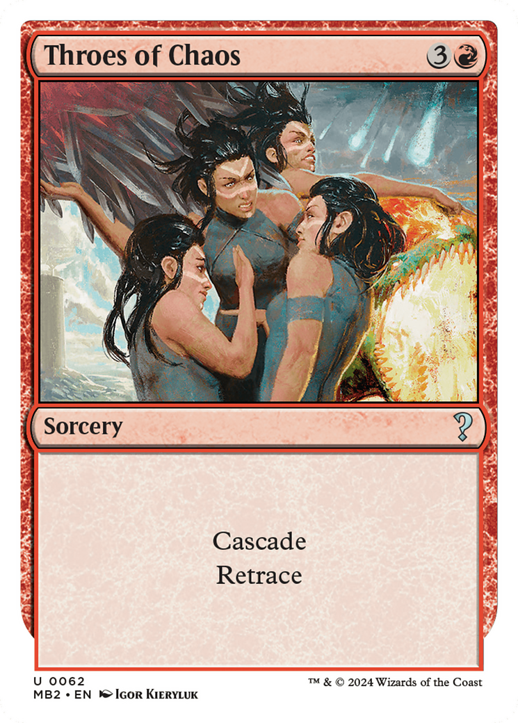 Throes of Chaos (White Border) (MB2-062) [Mystery Booster] Mystery Booster 2 MTG Single Wizards of the Coast