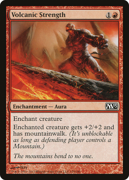 Volcanic Strength (M13-155) [Magic 2013] MTG Single Wizards of the Coast