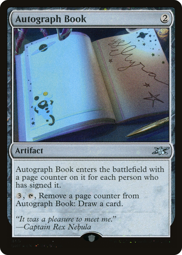 Autograph Book (Galaxy Foil) (UNF-469) [Unfinity] Foil MTG Single Wizards of the Coast