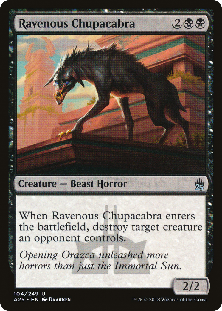 Ravenous Chupacabra (A25-104) [Masters 25] MTG Single Wizards of the Coast