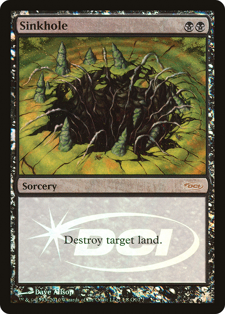 Sinkhole (JDG-001) [Misc] Judge Gift Cards 2010 Foil MTG Single Wizards of the Coast
