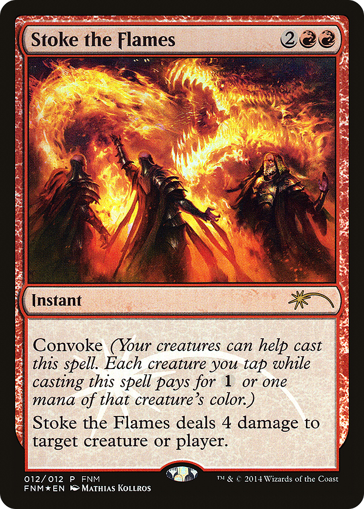 Stoke the Flames (FNM-012) [Misc] Friday Night Magic 2014 Foil MTG Single Wizards of the Coast
