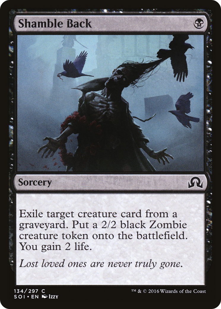 Shamble Back (SOI-134) [Shadows over Innistrad] MTG Single Wizards of the Coast
