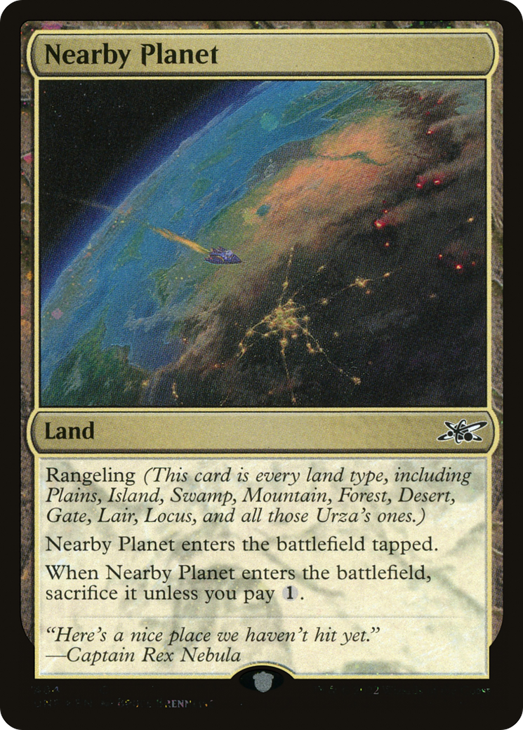 Nearby Planet (Galaxy Foil) (UNF-484) [Unfinity] Foil MTG Single Wizards of the Coast